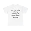 Sincere Apology Tee