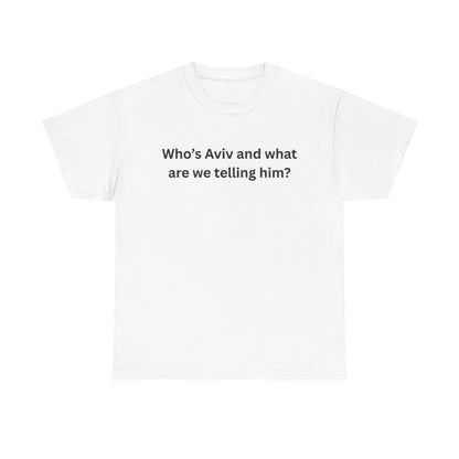 Tell Aviv Tee funny graphic tee, white