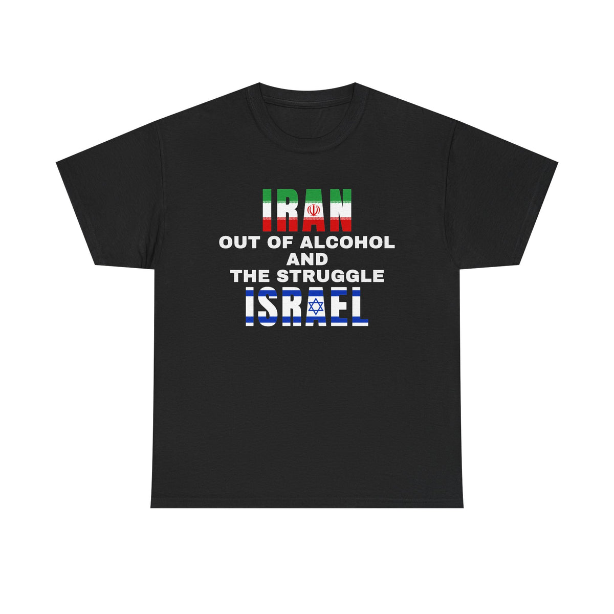 The Struggle Israel Tee funny graphic tee, black
