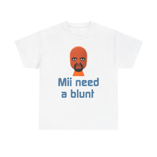 Mii Need a Blunt Tee funny graphic tee, sport grey